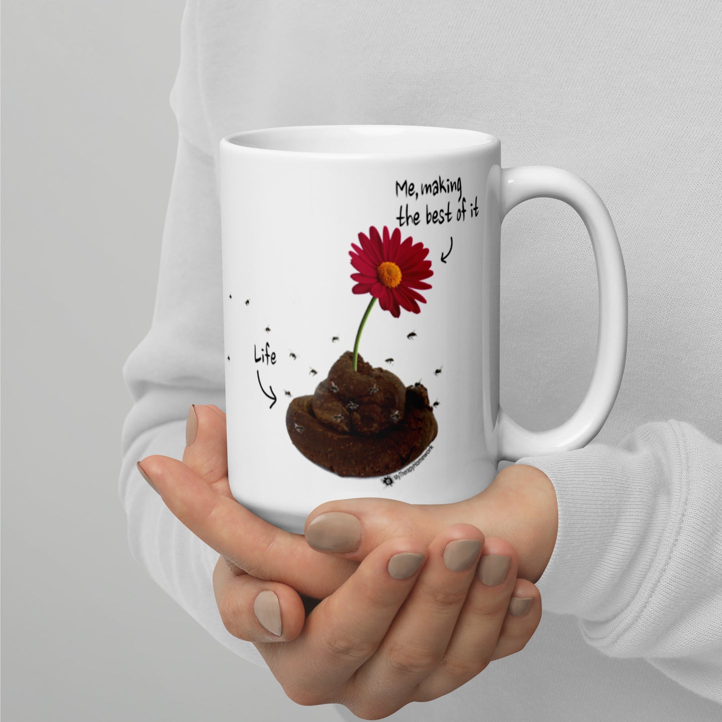 Life, Me Making the most of it.  FUNNY coffee mug, Funny coffee cup, Funny gift for friend